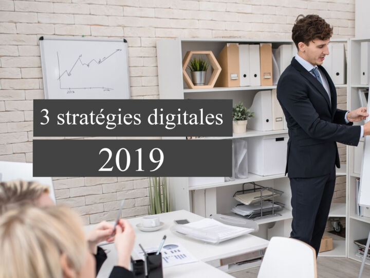 Retour sur les stratégies digitales ayant fait leurs preuves cette année