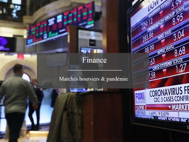 Covid-19 : quelle influence sur les marchés boursiers ?