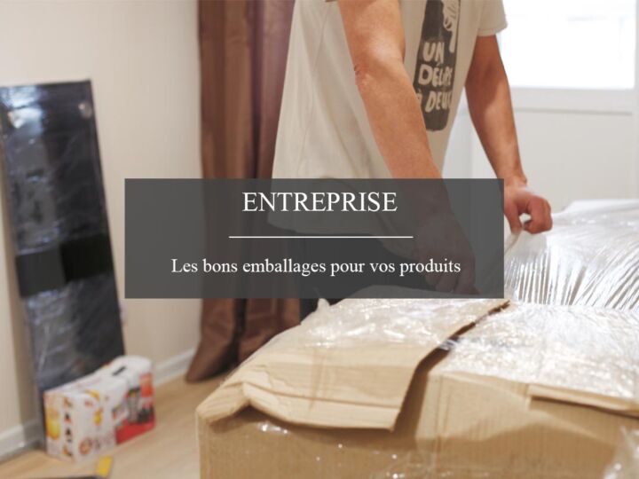 Les bons emballages pour votre boutique… et votre site e-commerce