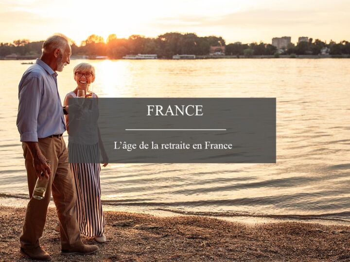Âge de la retraite : où se place la France ?