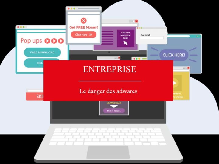 Le danger des adwares et comment s’en débarrasser