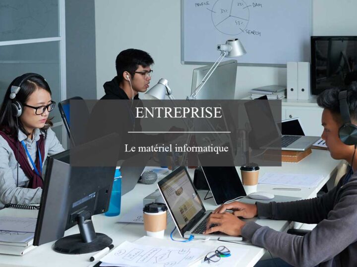 Comment se fournir en matériel informatique ?