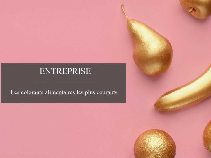Les colorants alimentaires naturels les plus courants