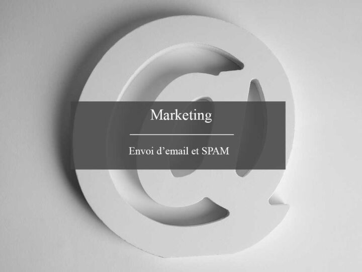 Comment éviter que ses emails passent en SPAM ?