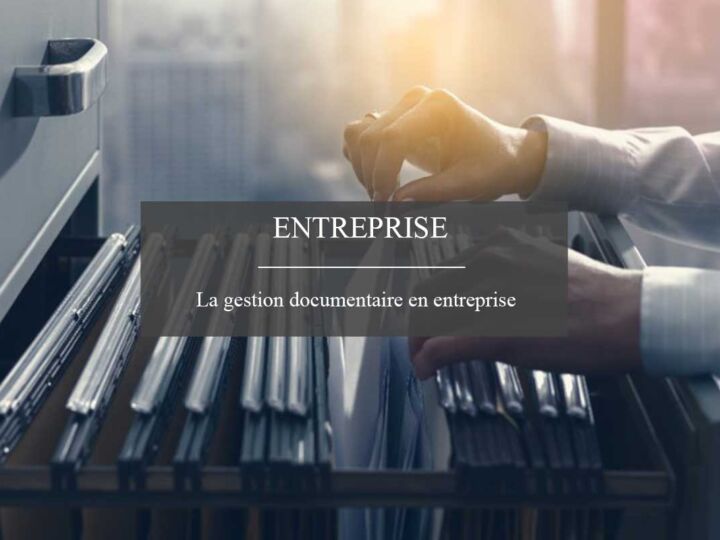 La gestion documentaire comme enjeu de performance