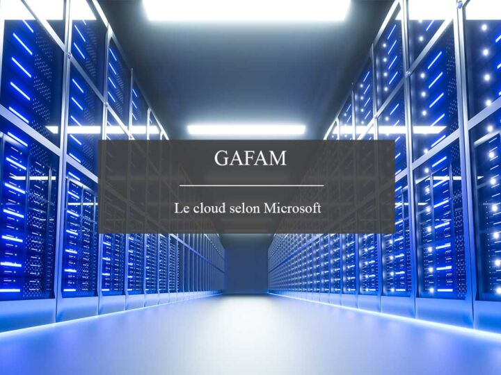 Le cloud selon Microsoft