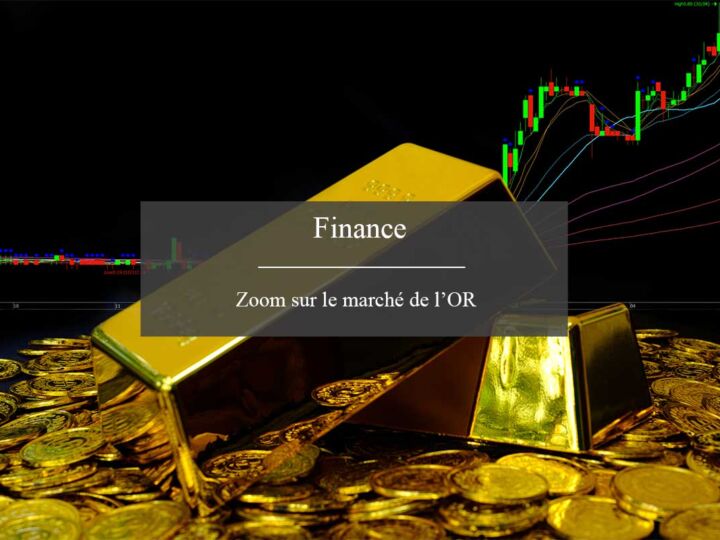 Comment fonctionne le marché de l&rsquo;or ?