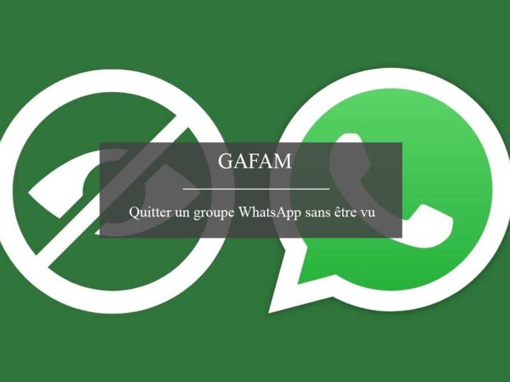 Comment quitter un groupe WhatsApp sans être vu ?