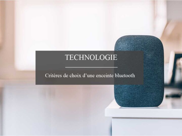 10 caractéristiques à vérifier avant d&rsquo;acheter une enceinte portable