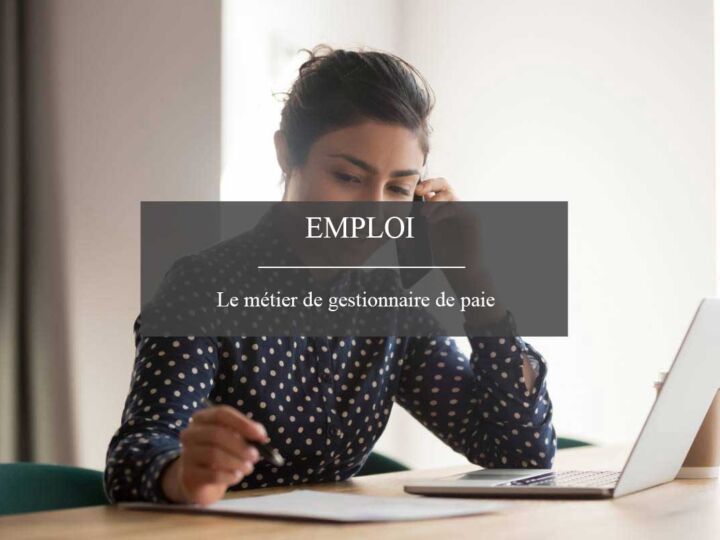 Le métier de gestionnaire de paie est-il fait pour vous ?
